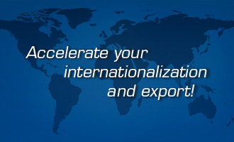 Accelerate Your Internationalization and Export!